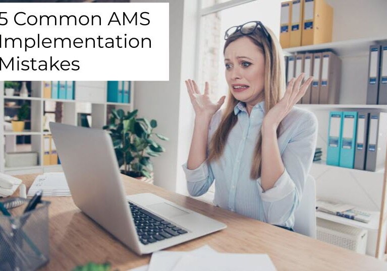 Common AMS Implementation Mistakes